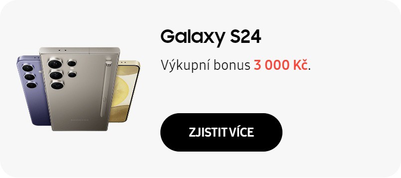 Galaxy S24 výkupní bonus 3000 Kč