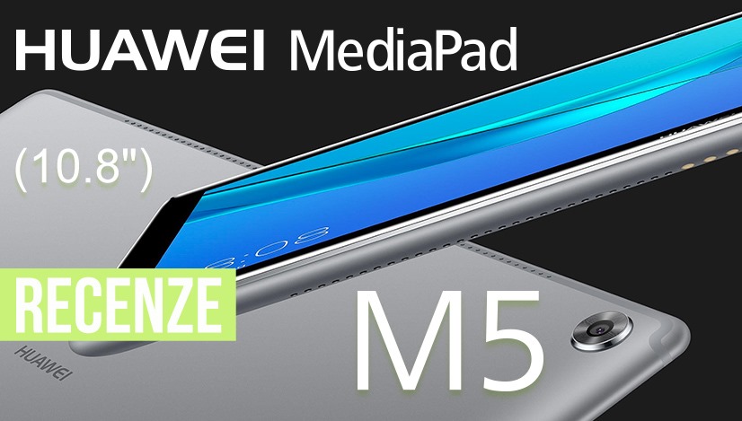 Recenze Huawei MediaPad M5 10