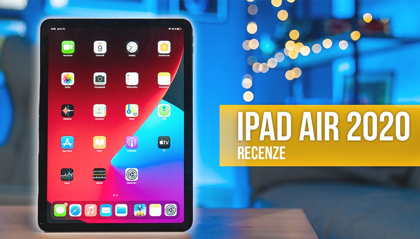 Apple iPad Air 2020: Vyplatí se oproti iPadu Pro? [recenze]
