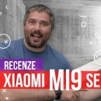 Recenze Xiaomi Mi 9 SE: Velký návrat k malým telefonům