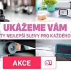 AKCE: Ukážeme vám ty nejlepší slevy pro každého