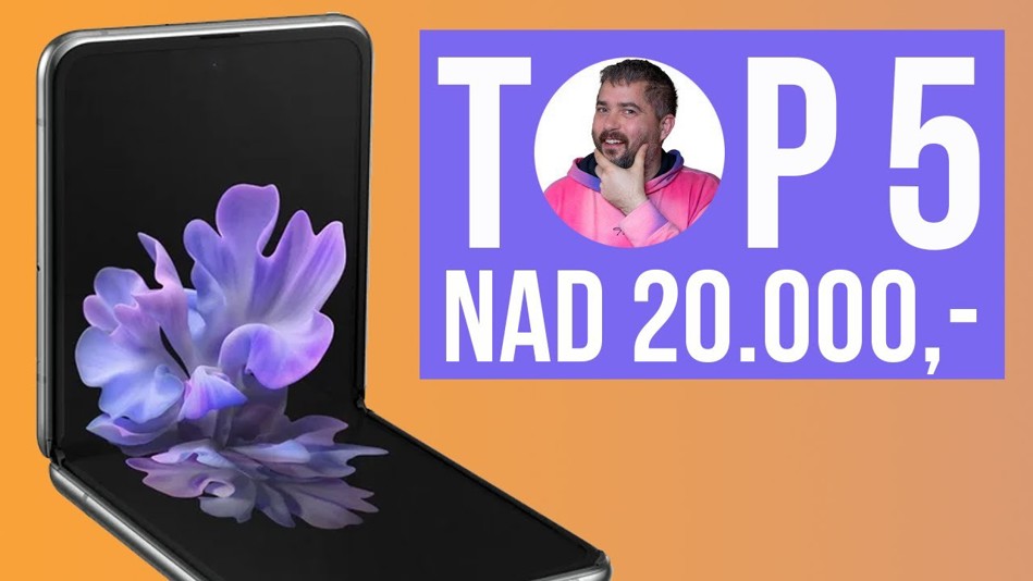 TOP 5 mobilů nad 20.000 Kč, které právě doporučuju! - [jaro/léto 2021]