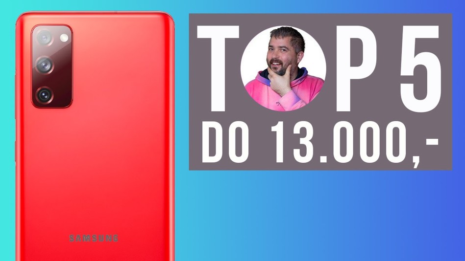 TOP 5 mobilů do 13.000 Kč, které právě doporučuju! - [jaro/léto 2021]