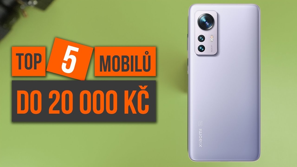 TOP 5 mobilů do 20 000 Kč, které právě doporučuju! - [jaro/léto 2022]