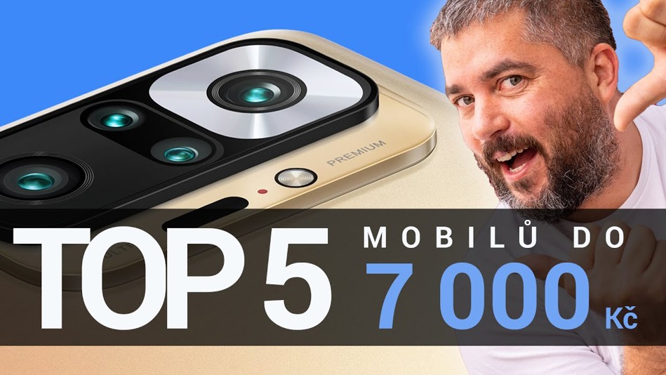 TOP 5 mobilů do 7 000 Kč, které právě doporučuju! - [podzim/zima 2022]