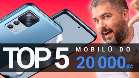 TOP 5 mobilů do 20 000 Kč, které právě doporučuju! - [podzim/zima 2022]